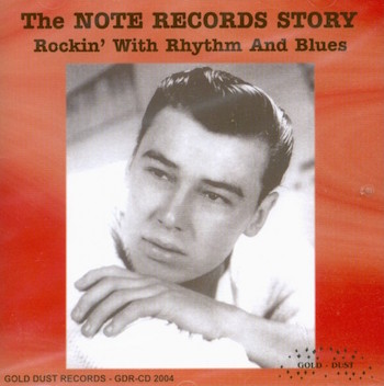 V.A. - The Note Records Story : Rockin' With R&B ..